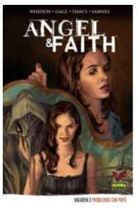 ANGEL & FAITH 2. PROBLEMAS CON PAPA (COL. MADE IN HELL Nº 133)