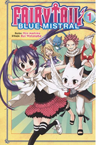 FAIRY TAIL. BLUE MISTRAL 1 (HIRO MASHIMA Y RUI WATANABE) (1 DE 4)