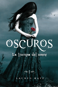 OSCUROS III LA TRAMPA DEL AMOR